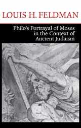 9780268029005-0268029008-Philo's Portrayal of Moses in the Context of Ancient Judaism (Christianity and Judaism in Antiquity)