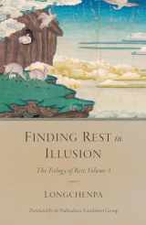 9781611807547-1611807549-Finding Rest in Illusion: The Trilogy of Rest, Volume 3