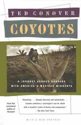 9780394755182-0394755189-Coyotes: A Journey Across Borders With America's Mexican Migrants