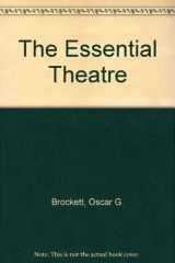 9780030493713-0030493714-The essential theatre