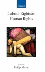 9780199281053-019928105X-Labour Rights As Human Rights (Collected Courses of the Academy of European Law)