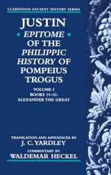 9780198149088-0198149085-Justin: Epitome of The Philippic History of Pompeius Trogus (Clarendon Ancient History Series)