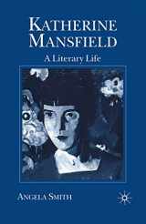 9780333618783-0333618785-Katherine Mansfield: A Literary Life (Literary Lives)