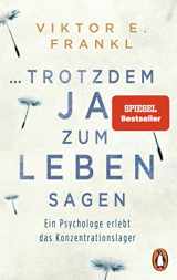 9783328102779-3328102779-...trotzdem Ja zum Leben sagen (German Edition)