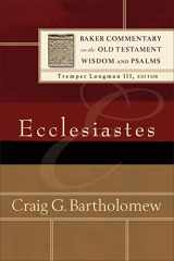 9780801097447-0801097444-Ecclesiastes (Baker Commentary on the Old Testament Wisdom and Psalms)
