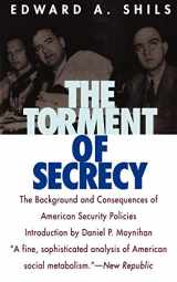 9781566631051-156663105X-The Torment of Secrecy: The Background and Consequences of American Secruity Policies