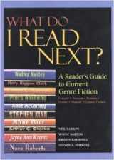 9780810354050-0810354055-What Do I Read Next?, 1991: A Reader's Guide to Current Genre Fiction, Fantasy, Western, Romance, Horror, Mystery, Science Fiction