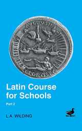 9780715626757-0715626752-Latin Course for Schools, Part 2 (2nd edition)