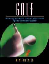 9780205323869-0205323863-Golf: Mastering the Basics with the Personalized Sports Instruction System (A Workbook Approach)