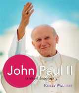9781616367497-1616367490-John Paul II: A Short Biography