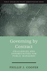 9781568026206-156802620X-Governing by Contract: Challenges and Opportunities for Public Managers (Public Affairs and Policy Administration Series)