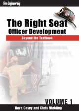 9781593702861-1593702868-The Right Seat: Officer Development Beyond the Textbook