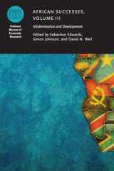 9780226315720-022631572X-African Successes, Volume III: Modernization and Development (Volume 3) (National Bureau of Economic Research Conference Report)