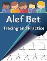 9781951462048-1951462041-Alef Bet Tracing and Practice: Learn to write the letters of the Hebrew alphabet