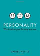 9780199211425-0199211426-Personality: What Makes You the Way You Are