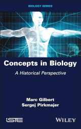9781786309402-1786309408-Concepts in Biology: A Historical Perspective