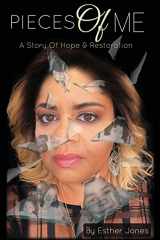 9781662827792-1662827792-Pieces Of Me: A Story Of Hope and Restoration