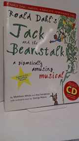 9780713658835-0713658835-Roald Dahl's Jack and the Beanstalk Musical: A Gigantically Amusing Musical: Book and CD/CD-Rom Performance Pack (Classroom Music)