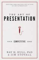 9780768411393-0768411394-The Art of Presentation: Your Competitive Edge
