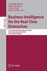 9783540739494-3540739491-Business Intelligence for the Real-Time Enterprises: First International Workshop, BIRTE 2006, Seoul, Korea, September 11, 2006, Revised Selected Papers (Lecture Notes in Computer Science, 4365)