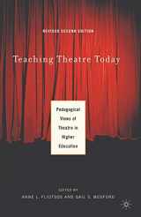 9780230619005-0230619002-Teaching Theatre Today: Pedagogical Views of Theatre in Higher Education