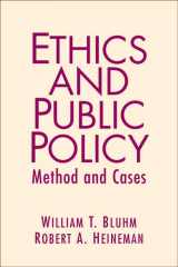 9780131893436-0131893432-Ethics and Public Policy: Method and Cases