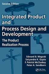 9781420070606-1420070606-Integrated Product and Process Design and Development: The Product Realization Process, Second Edition (Environmental & Energy Engineering)