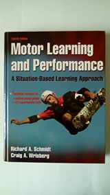 9780736069649-073606964X-Motor Learning and Performance With Web Study Guide - 4th Edition: A Situation-Based Learning Approach