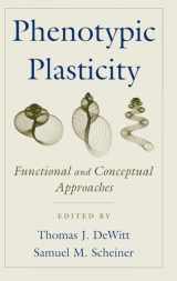 9780195138962-0195138961-Phenotypic Plasticity: Functional and Conceptual Approaches (Life Sciences)