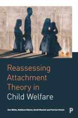9781447336921-1447336925-Reassessing Attachment Theory in Child Welfare
