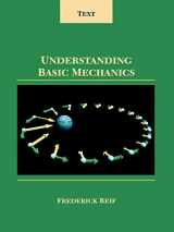 9780471116240-0471116246-Understanding Basic Mechanics: Text