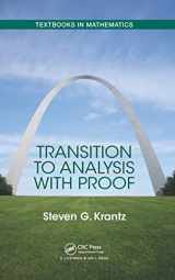 9781138064140-1138064149-Transition to Analysis with Proof (Textbooks in Mathematics)
