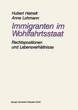 9783810009821-3810009822-Immigranten im Wohlfahrtsstaat: am Beispiel der Rechtspositionen und Lebensverhältnisse von Aussiedlern (German Edition)