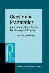 9789027250834-9027250839-Diachronic Pragmatics (Pragmatics & Beyond New Series)