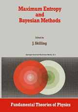 9780792302247-0792302249-Maximum Entropy and Bayesian Methods: Cambridge, England, 1988 (Fundamental Theories of Physics, 36)