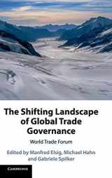 9781108485678-1108485677-The Shifting Landscape of Global Trade Governance: World Trade Forum