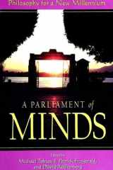 9780791444832-079144483X-A Parliament of Minds: Philosophy for a New Millennium