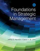 9781285057392-1285057392-Foundations in Strategic Management