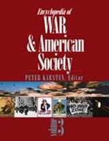 9780761930976-0761930973-Encyclopedia of War and American Society (3-Volume Set)