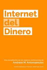 9781947910034-1947910035-Internet del Dinero (The Internet of Money) (Spanish Edition)