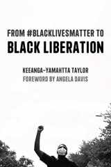 9781642594553-1642594555-From #BlackLivesMatter to Black Liberation (Expanded Second Edition)