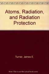 9780080319377-0080319378-Atoms, Radiation, and Radiation Protection
