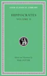 9780674997585-0674997581-Hippocrates, Volume II: Prognostic. Regimen in Acute Diseases. The Sacred Disease. The Art. Breaths. Law. Decorum. Dentition (Loeb Classical Library)