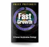 9780944002728-0944002722-Fast Growth: A Career Acceleration Strategy