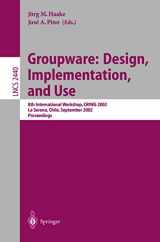 9783540441120-3540441123-Groupware: Design, Implementation, and Use: 8th International Workshop, CRIWG 2002, La Serena, Chile, 1.-4. September 2002, Proceedings (Lecture Notes in Computer Science, 2440)