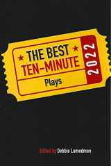 9781575259659-1575259656-The Best Ten-Minute Plays 2022 (Best 10 Minute Plays)