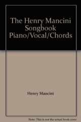 9780898982510-0898982510-The Henry Mancini Songbook Piano/Vocal/Chords