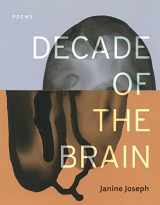 9781948579308-1948579308-Decade of the Brain: Poems
