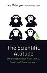 9780262538930-0262538938-The Scientific Attitude: Defending Science from Denial, Fraud, and Pseudoscience (Mit Press)