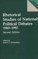 9780275943400-0275943402-Rhetorical Studies of National Political Debates: 1960–1992 (Praeger Series in Political Communication)